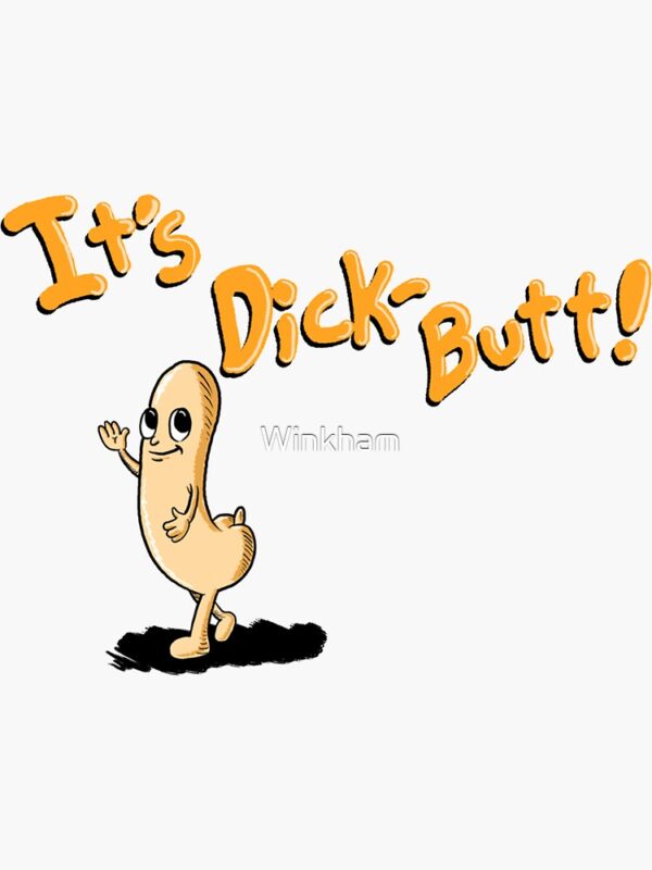 It's Dickbutt Sticker - Image 3