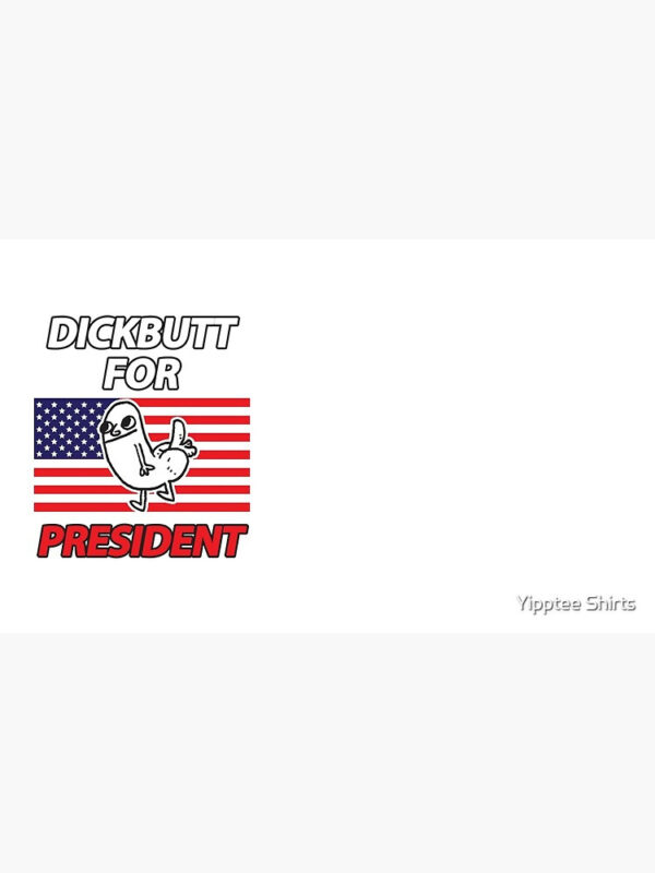 DickButt For President Coffee Mug - Image 4