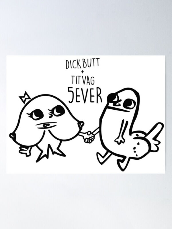 Dickbutt + Titvag 5Ever Poster - Image 6
