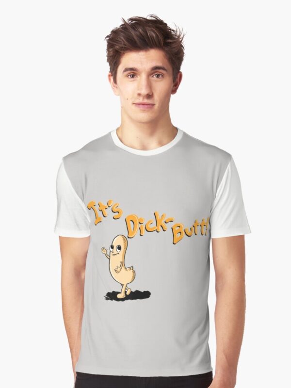 It's Dickbutt Graphic T-Shirt - Image 6