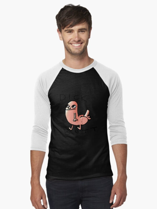 Dick butt Baseball ¾ Sleeve T-Shirt - Image 4