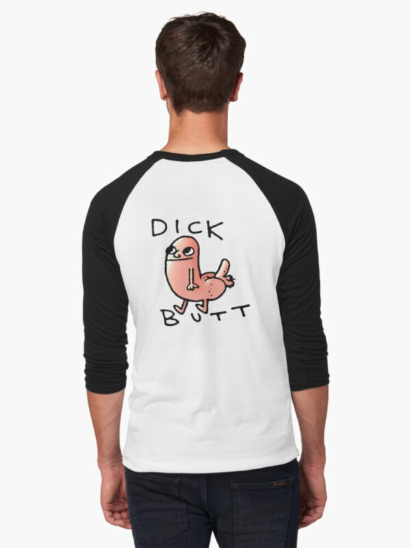 Dick butt Baseball ¾ Sleeve T-Shirt - Image 3