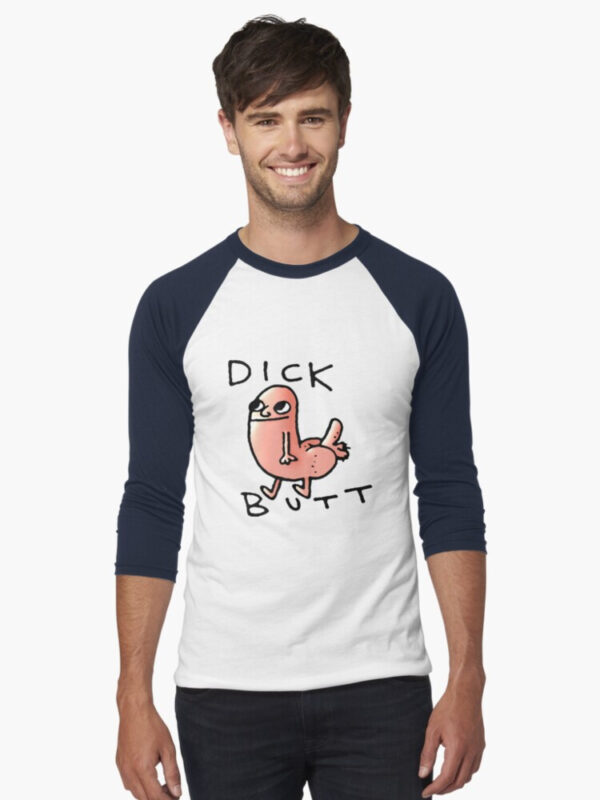 Dick butt Baseball ¾ Sleeve T-Shirt - Image 7