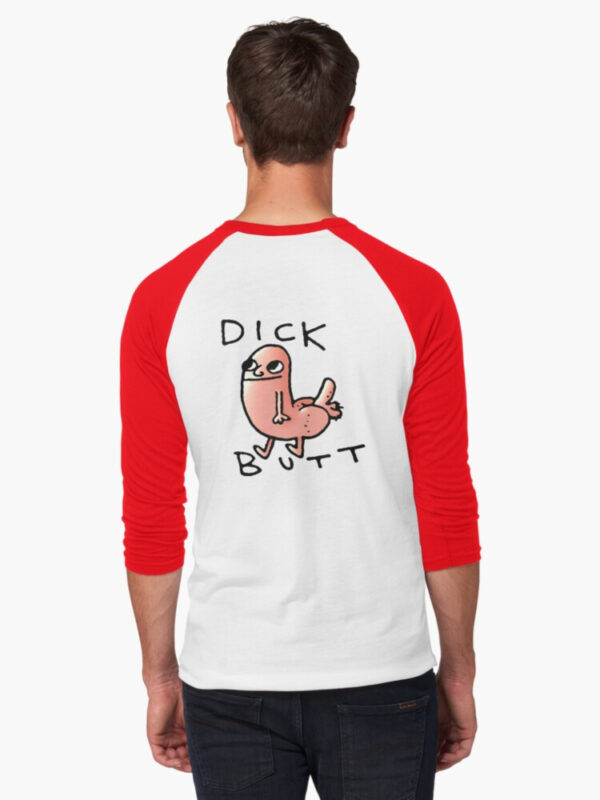 Dick butt Baseball ¾ Sleeve T-Shirt - Image 10
