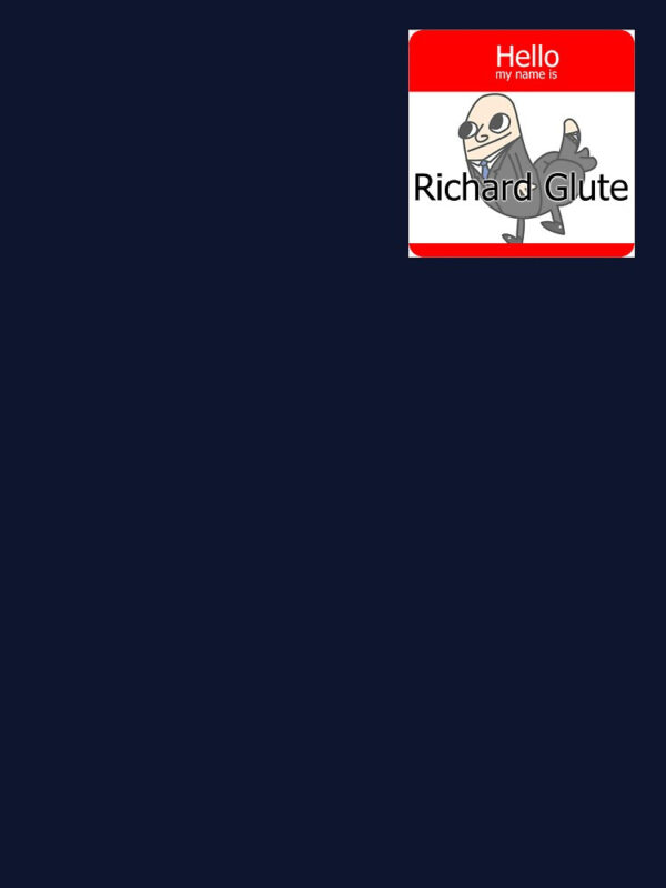 Richard Glutes Classic T-Shirt - Image 11
