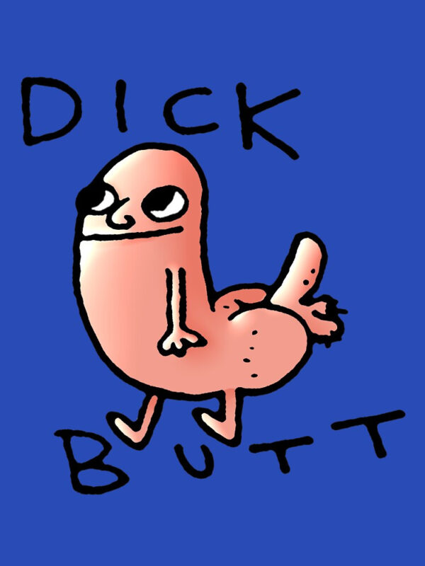 Dick butt Essential T-Shirt - Image 17