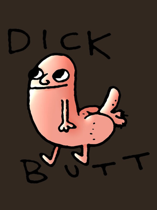 Dick butt Essential T-Shirt - Image 53