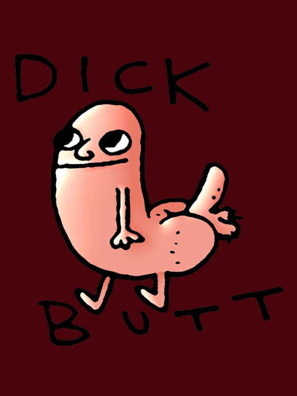 Dick butt Essential T-Shirt - Image 38
