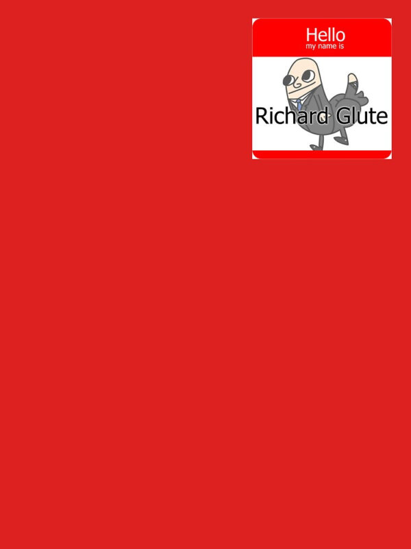 Richard Glutes Classic T-Shirt - Image 17