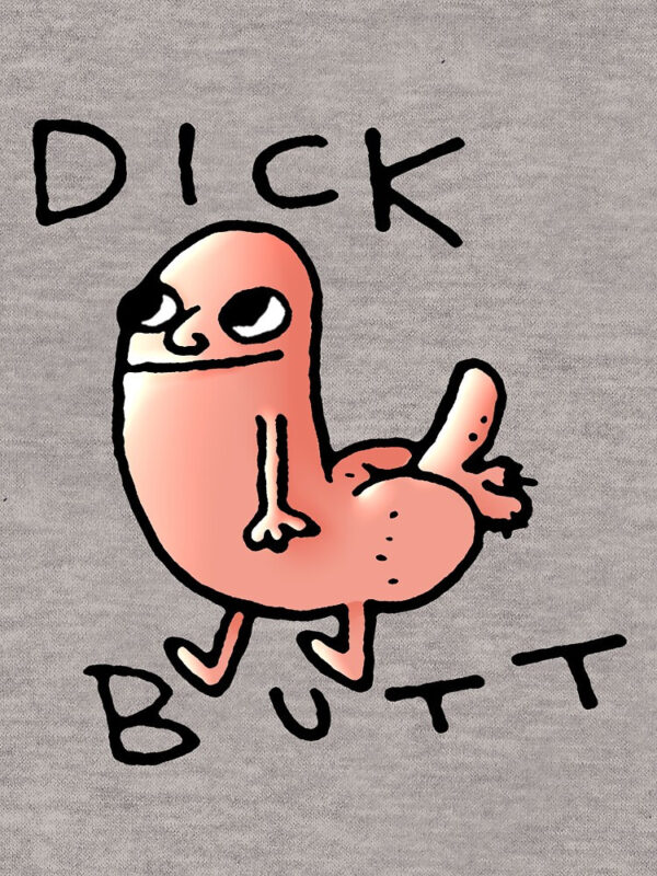 Dick butt Essential T-Shirt - Image 11