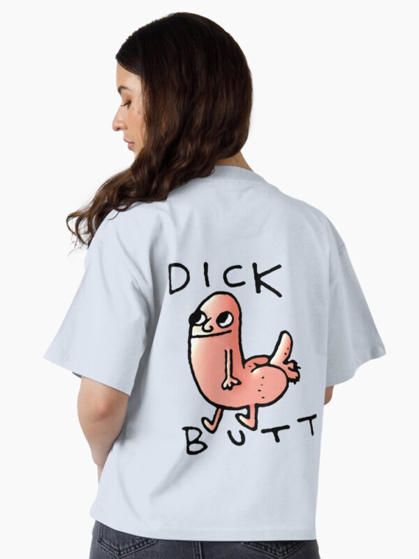 Dick butt Boxy T-Shirt - Image 9