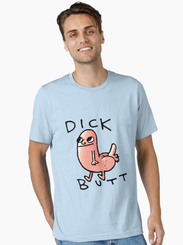 Dick butt Essential T-Shirt - Image 19