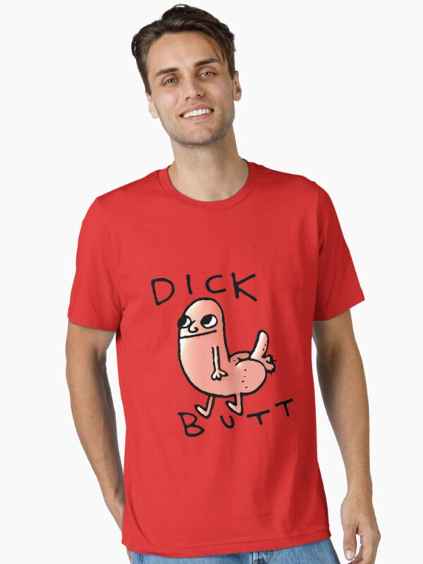 Dick butt Essential T-Shirt - Image 34