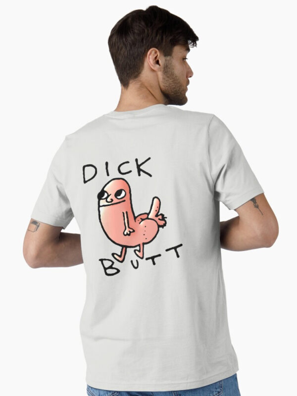 Dick butt Essential T-Shirt - Image 30