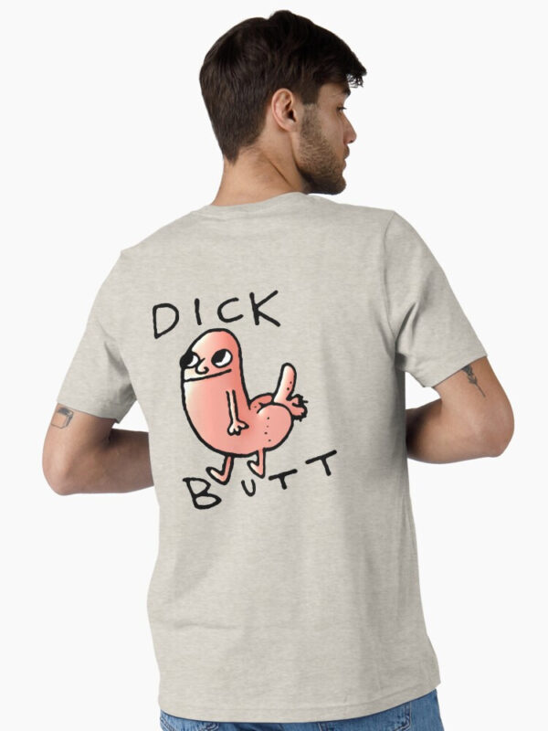 Dick butt Essential T-Shirt - Image 27