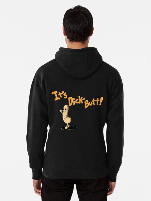 It's Dickbutt Pullover Hoodie - Image 3