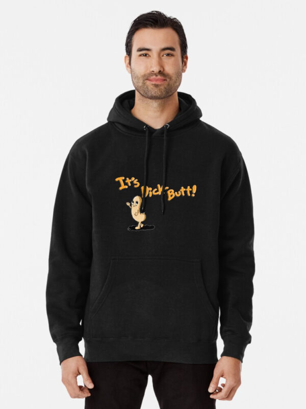 It's Dickbutt Pullover Hoodie