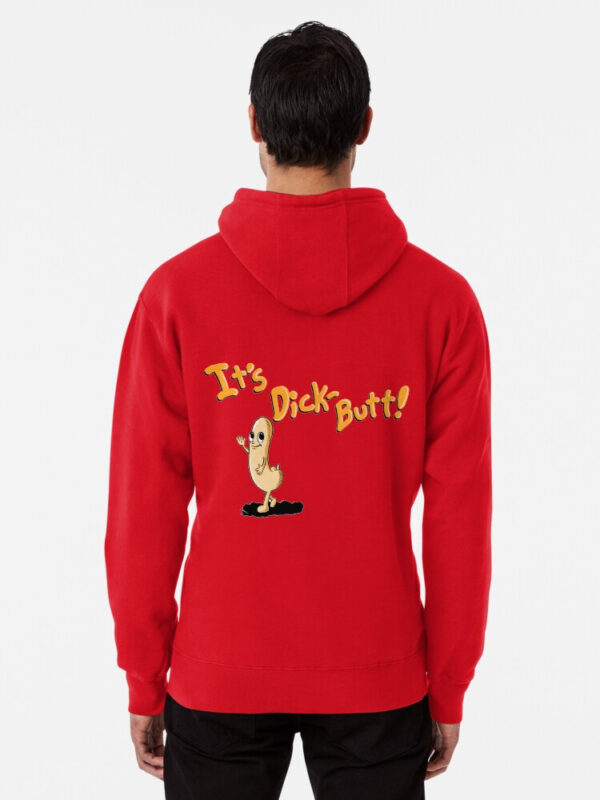 It's Dickbutt Pullover Hoodie - Image 9