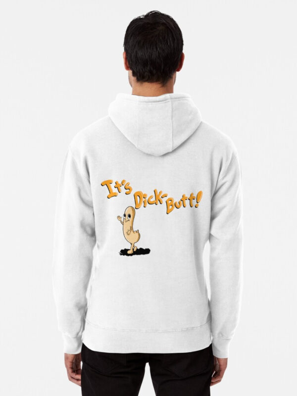 It's Dickbutt Pullover Hoodie - Image 6