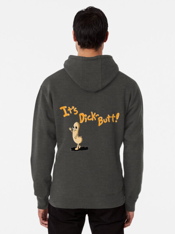 It's Dickbutt Pullover Hoodie - Image 12