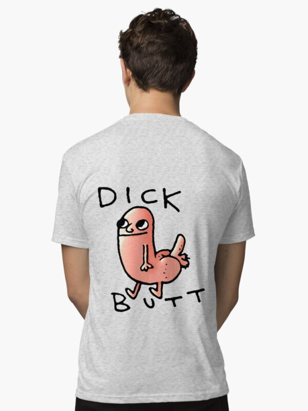 Dick butt Tri-blend T-Shirt - Image 9