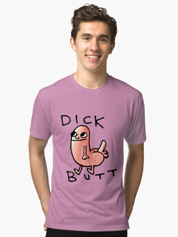 Dick butt Tri-blend T-Shirt - Image 13