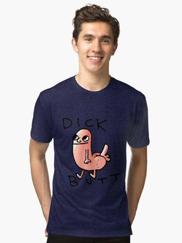Dick butt Tri-blend T-Shirt - Image 34