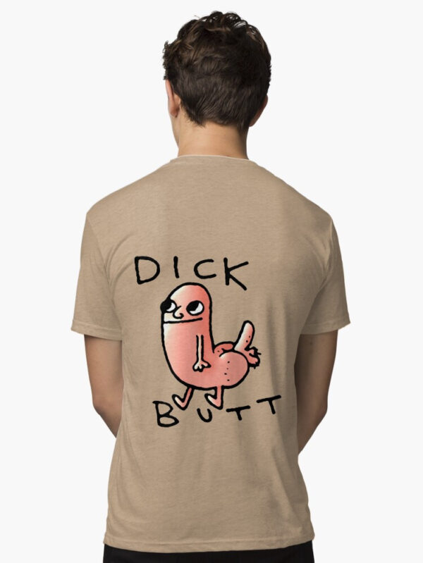 Dick butt Tri-blend T-Shirt - Image 12