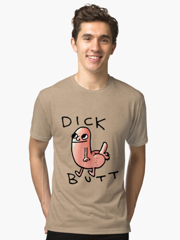 Dick butt Tri-blend T-Shirt - Image 10