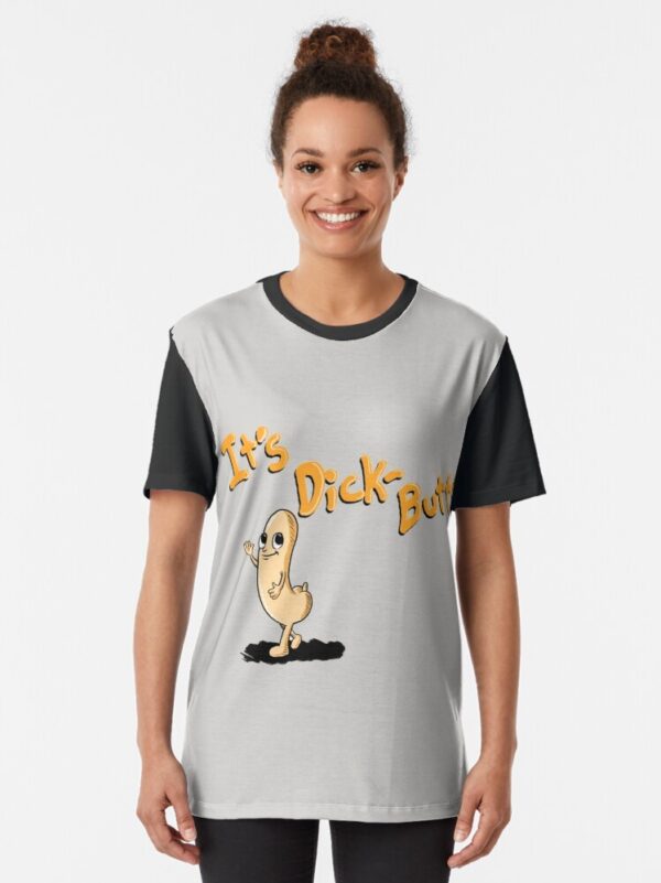 It's Dickbutt Graphic T-Shirt - Image 2