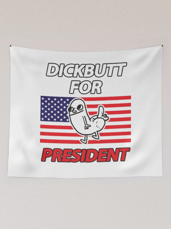 DickButt For President Tapestry - Image 5