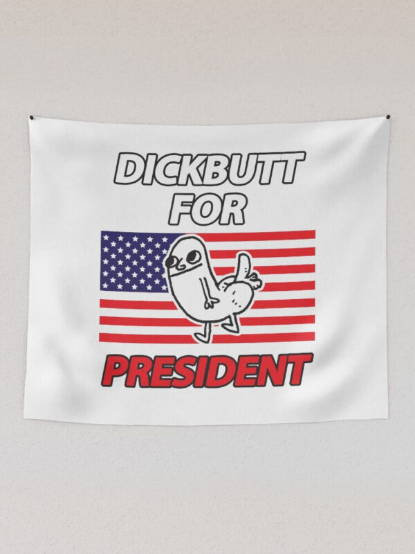 DickButt For President Tapestry - Image 2