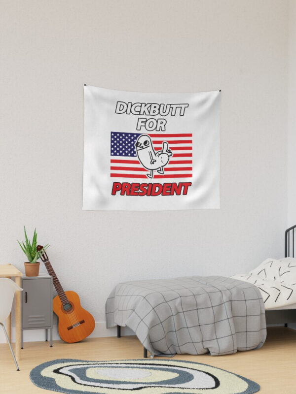 DickButt For President Tapestry